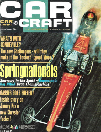CAR CRAFT 1965 AUG - BONNEVILLE, SIZZLER, SPRINGNATS